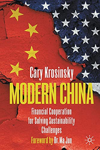 Modern China: Financial Cooperation for Solving Sustainability Challenges von Palgrave Macmillan