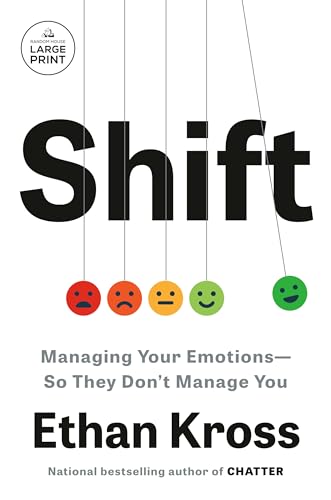 Shift: Managing Your Emotions--So They Don't Manage You von Diversified Publishing