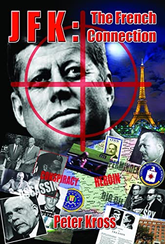 JFK: The French Connection von Adventures Unlimited Press