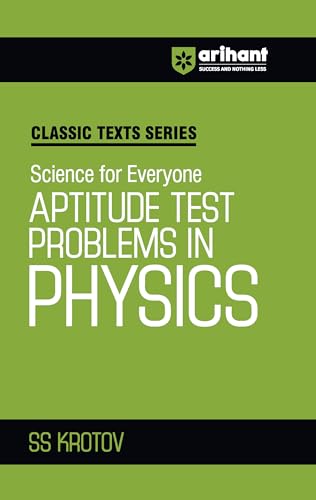 Aptitude Test Problems in Physics von Arihant Publication India Limited
