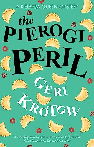 The Pierogi Peril (Kielbasa Queen Mystery) von Severn House
