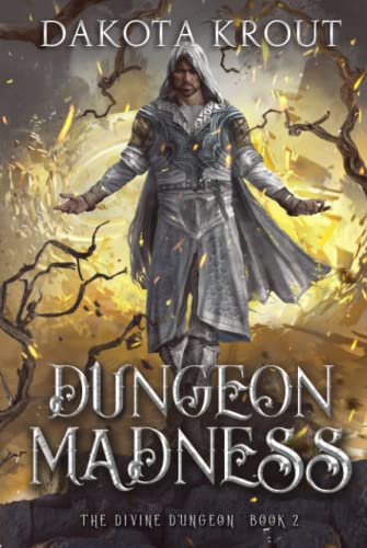 Dungeon Madness (The Divine Dungeon, Band 2)