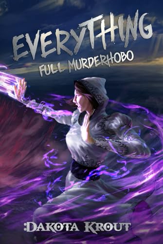 Everything (Full Murderhobo, Band 3) von Mountaindale Press