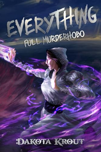 Everything (Full Murderhobo, Band 3) von Mountaindale Press