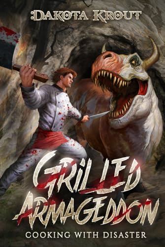 Grilled Armageddon (Cooking with Disaster, Band 1) von Mountaindale Press