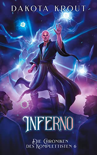 Inferno: Ein Fantasy-LitRPG-Roman