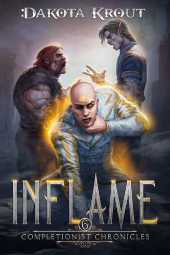 Inflame (The Completionist Chronicles, Band 6)