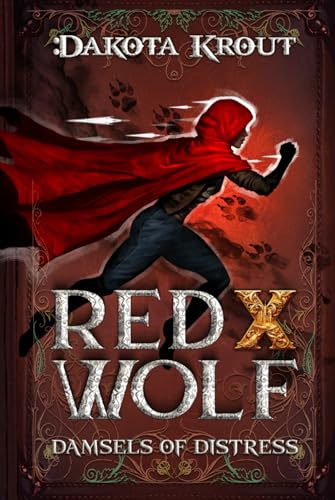 Red X Wolf: A Clean Romantasy LitRPG Adventure (Damsels of Distress, Band 1) von Mountaindale Press