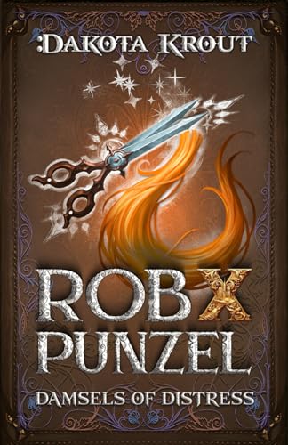 Rob X Punzel: A Clean Romantasy LitRPG Adventure (Damsels of Distress, Band 4) von Mountaindale Press