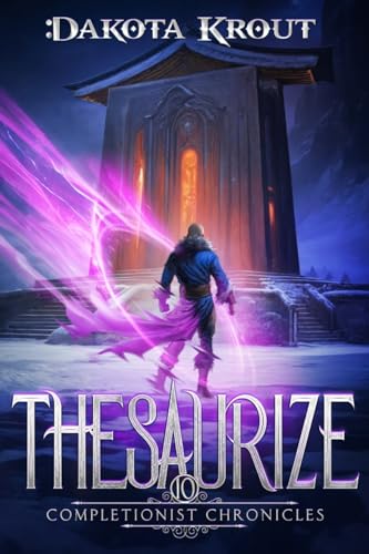Thesaurize (The Completionist Chronicles, Band 10)