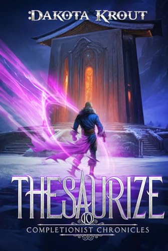 Thesaurize (The Completionist Chronicles, Band 10) von Mountaindale Press