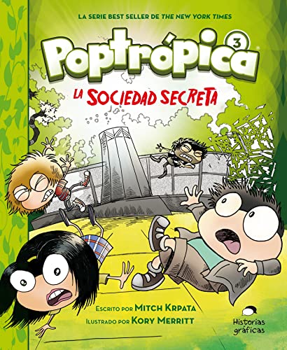 Poptrópica 3 La sociedad secreta/ The Secret Society