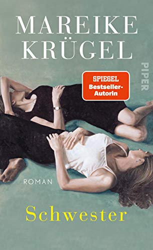 Schwester: Roman von Piper Verlag GmbH