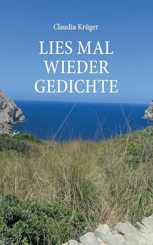 Lies mal wieder Gedichte Lies mal wieder Gedichte von Books on Demand GmbH