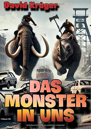 Das Monster in uns: DE von epubli