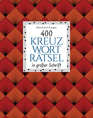 400 Kreuzworträtsel in großer Schrift