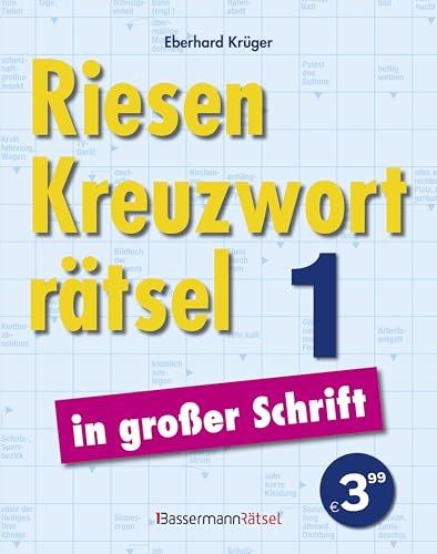 Riesen-Kreuzworträtsel in großer Schrift 1 Riesen-Kreuzworträtsel in großer Schrift 1 von Bassermann Verlag