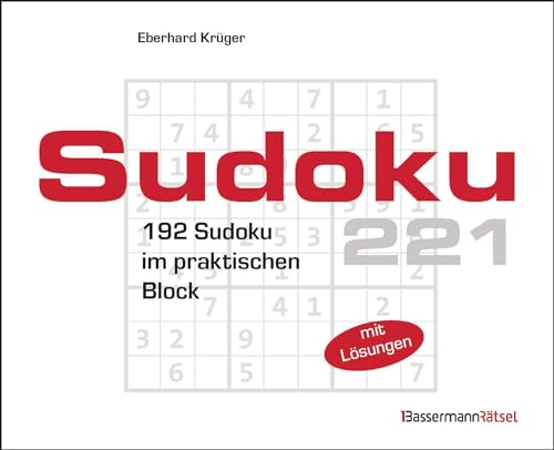 Sudokublock 221: 192 Sudoku im praktischen Block Sudokublock 221: 192 Sudoku im praktischen Block