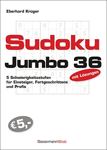 Sudokujumbo 36: 5 Schwierigkeitsstufen - für Einsteiger, Fortgeschrittene und Profis von Bassermann Verlag