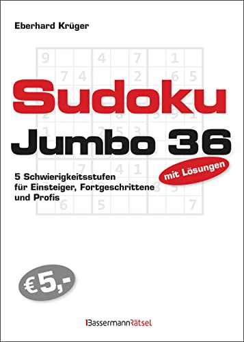 Sudokujumbo 36: 5 Schwierigkeitsstufen - für Einsteiger, Fortgeschrittene und Profis