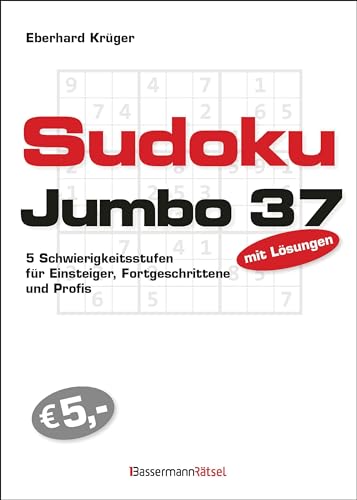 Sudokujumbo 37: 5 Schwierigkeitsstufen - für Einsteiger, Fortgeschrittene und Profis Sudokujumbo 37: 5 Schwierigkeitsstufen - für Einsteiger, Fortgeschrittene und Profis