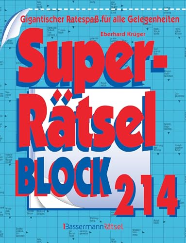 Superrätselblock 214: Gigantischer Ratespaß für alle Gelegenheiten Superrätselblock 214: Gigantischer Ratespaß für alle Gelegenheiten von Bassermann Verlag