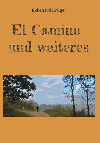 El Camino und weiteres von BoD – Books on Demand