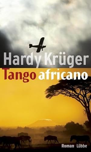 tango africano: Roman (Lübbe Belletristik)