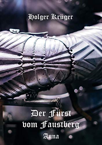 Der Fürst vom Faustberg: Anna