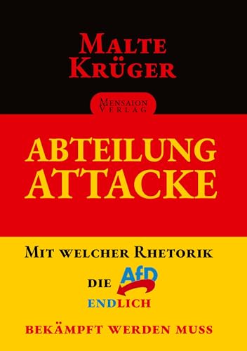 Abteilung Attacke: Mit welcher Rhetorik die AfD endlich bekämpft werden muss