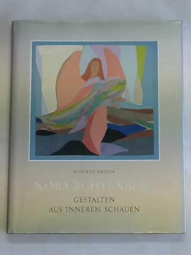 Nora Ruhtenberg - Gestalten aus innerem Schauen