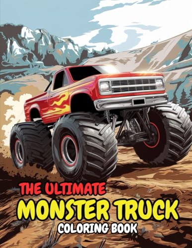 The Ultimate Monster Truck Coloring Book For Adults: 50 High-Octane Designs for Stress Relief and Creative Fun von Independently published