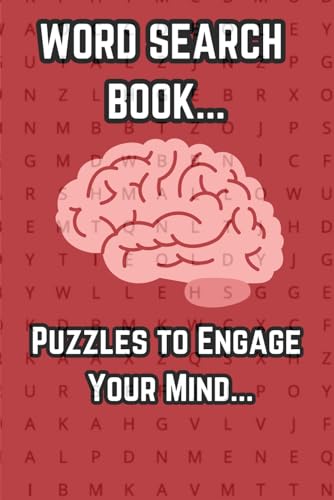 Word Search Book: Puzzles to Engage Your Mind von Independently published
