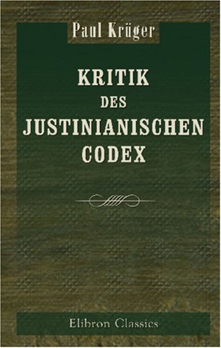 Kritik des justinianischen Codex