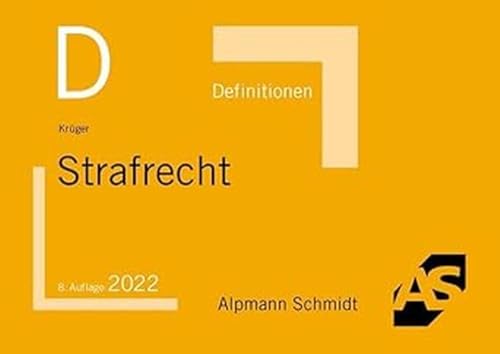 Definitionen Strafrecht Definitionen Strafrecht
