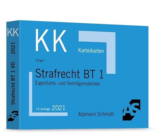 Karteikarten Strafrecht BT 1: Eigentums- und Vermögensdelikte Karteikarten Strafrecht BT 1: Eigentums- und Vermögensdelikte