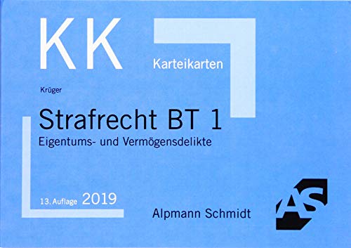 Karteikarten Strafrecht BT 1: Eigentums- und Vermögensdelikte