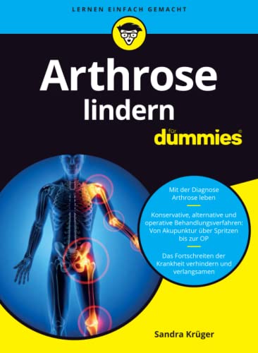 Arthrose lindern fur Dummies (...für Dummies)