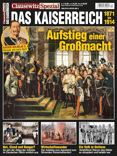 Das Kaiserreich: Clausewitz Spezial 44 von GeraMond