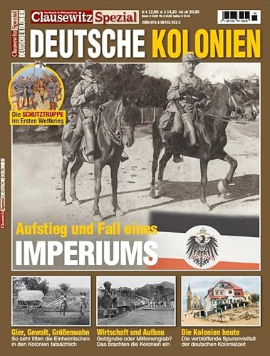 Die deutschen Kolonien: Clausewitz Spezial 42 von GeraMond