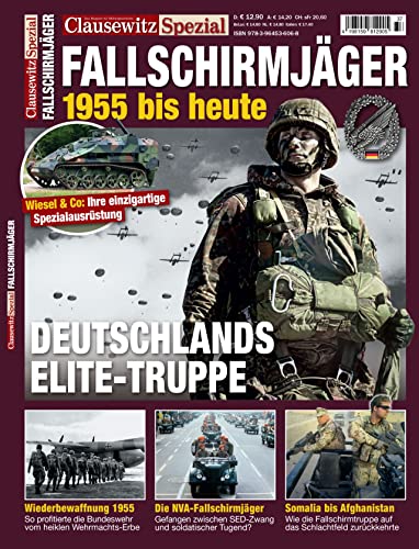 Fallschirmjäger der Bundeswehr: Clausewitz Spezial 37