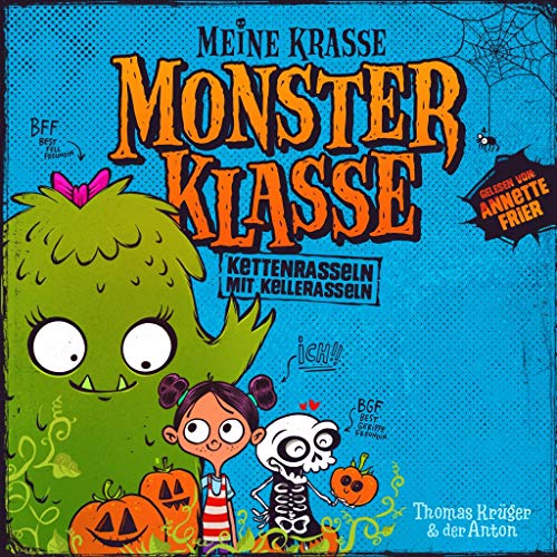 Meine krasse Monsterklasse - Kettenrasseln mit Kellerasseln: Schall&Wahn Meine krasse Monsterklasse - Kettenrasseln mit Kellerasseln: Schall&Wahn von cbj