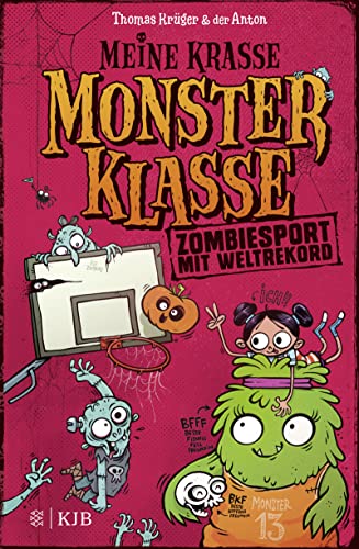 Meine krasse Monsterklasse – Zombiesport mit Weltrekord: Band 3 von FISCHER KJB