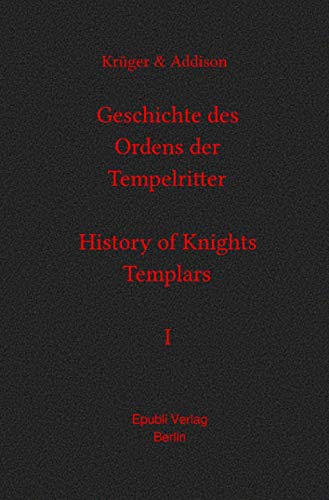 Geschichte des Ordens der Tempelritter, Band I von Neopubli GmbH