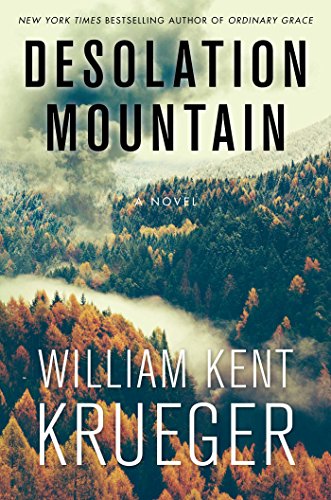 Desolation Mountain: A Novel (Volume 17) (Cork O'Connor Mystery Series, Band 17)
