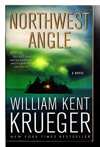 Northwest Angle: A Novel (Cork O'Connor Mystery Series, Band 11)