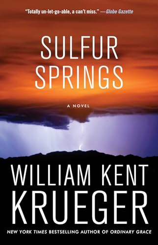 Sulfur Springs: A Novel (Cork O'Connor Mystery Series, Band 16)