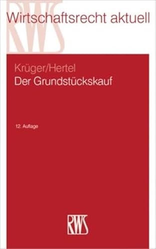 Der Grundstückskauf (RWS-Skript)