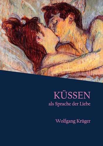 Küssen als Sprache der Liebe von BoD – Books on Demand