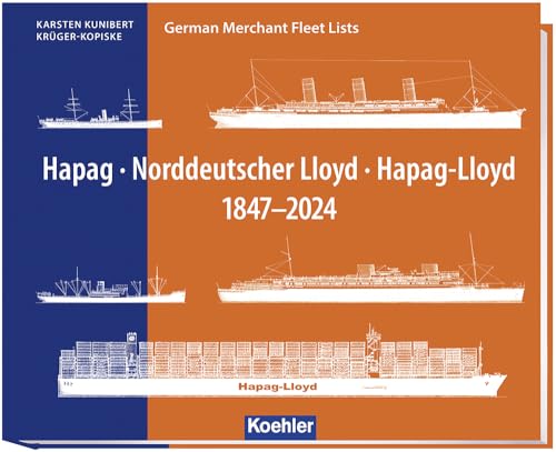 Schiffszeichnungen Hapag - Norddeutscher Lloyd - Hapag Lloyd 1847-2024 Schiffszeichnungen Hapag - Norddeutscher Lloyd - Hapag Lloyd 1847-2024 von Koehler